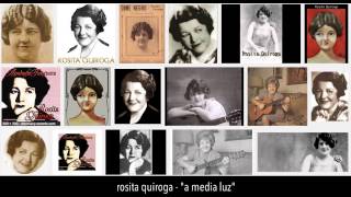 TANGO MUSIC Rosita Quiroga  A Media Luz [upl. by Lairbag476]