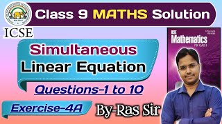 ICSE Class 9 Simultaneous Linear Equation A Das gupta  ICSE Mathematics for Class 9 A Das Gupta [upl. by Tybald]