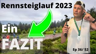 Rennsteiglauf 2023  Ein Fazit  Believe the Hype [upl. by Areem]