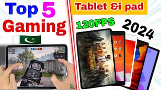 top 5 best gaming tablet 2024 😍🔥  top 5 best gaming I pad amp tablet for pubg mobile  Gaming i pad [upl. by Heber349]