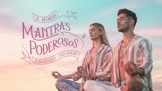 3 Horas de Mantras Poderosos Energía Transformación y Conexión Espiritual [upl. by Erika546]