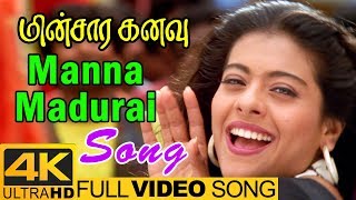 Manna Madurai Song  Minsara Kanavu Tamil Movie  Video Songs 4K  Prabhu Deva  Kajol Arvind Swamy [upl. by Octavie205]