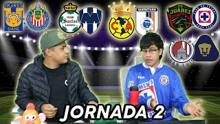 PRONOSTICOS JORNADA 2 LIGA MX [upl. by Kimmie284]