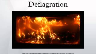 Deflagration [upl. by Assiruam]