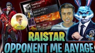 Raistar vs Me 😱 CS  Rank opponent me Aayage  RaiStar downtechgamer [upl. by Nyleek]