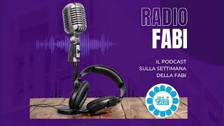 RADIO FABI – La settimana della Fabi dal 10 al 15 giugno [upl. by Asirrac]