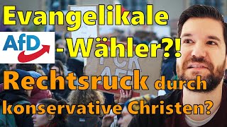 Sind Evangelikale großteils AfDWähler Rechtsruck durch konservative Christen [upl. by Ahsikym]