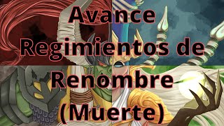 Avance Regimientos de Renombre Muerte [upl. by Warford]