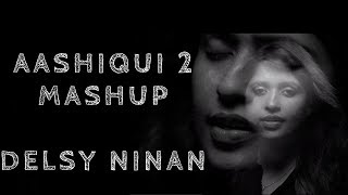 Tum hi ho  Aashiqui 2  Delsy Ninan  Shouvik  Athul Bineesh  bollywood Hits [upl. by Airekahs]