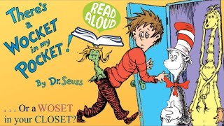 Theres a Wocket in My Pocket By Dr Seuss Read Aloud Animated Living Book [upl. by Asserrac]