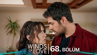 Rüzgarlı Tepe 68 Bölüm  Winds of Love Episode 68 [upl. by Eceinehs]