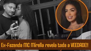 Ex Fazenda MC Mirella revela toda a verdade [upl. by Robison]