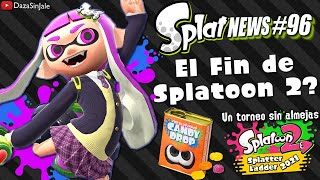 SplatNews 96 Cierre de Splatoon 2  Splatoon icono de la década  Torneo SplatLadder 2021 y mas [upl. by Alyahc]