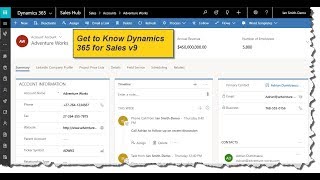 Get to Know Dynamics 365 for Sales v9 [upl. by Byrn]