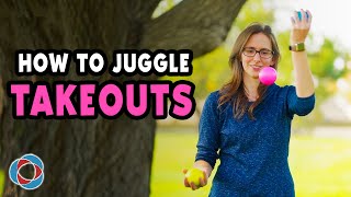 Learn to juggle TAKEOUTS  Intermediate Tutorial [upl. by Eimmelc]