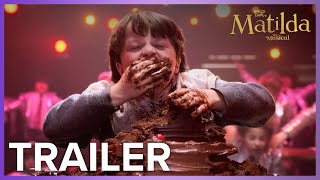 Roald Dahls Matilda The Musical  Trailer [upl. by Glanti]