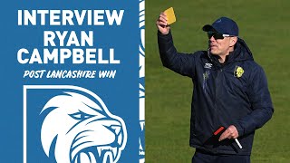 🗣 What we brought to the table this week was Durham at its best  Ryan Campbell post Lancashire win [upl. by Babette]