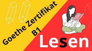 Goethe Zertifikat B1 Lesen  Examen Goethe Zertifikat Leseverstehen [upl. by Terrena]