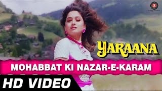 Mohabbat Ki Nazrein Karam  Yaraana 1995  Madhuri Dixit Rishi Kapoor  Superhit Songs [upl. by Eednarb]