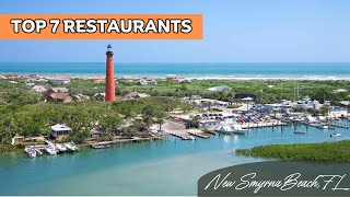 Top 7 Restaurants In New Smyrna Beach FL 2024 [upl. by Klockau]