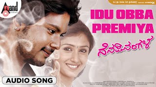 Idu Obba Premiya Audio Song  Nenapinangala  Hemanth Kumar R  Supreetha  CR Bobby [upl. by Auqeenwahs]