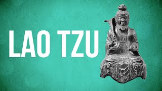 EASTERN PHILOSOPHY  Lao Tzu [upl. by Eizzo]