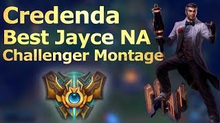 BEST JAYCE NA  Credenda Jayce Montage 2017  League of Legends [upl. by Addi]