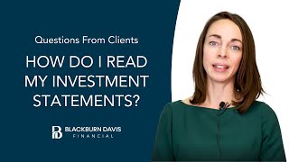 Questions From Clients  How Do I Read My Investment Statements [upl. by Maryjane]