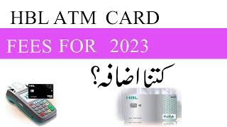 Updated HBL ATM Card Charges HBL Debit Card Charges 2023 [upl. by Trebeh]