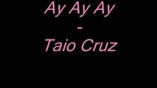 Ay Ay Ay  Taio Cruz prod by Jiroca 2008 rnb hotttt [upl. by Bernardine]