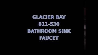 Glacier Bay 811530 Bathroom Sink Faucet Unboxing [upl. by Ydnew]