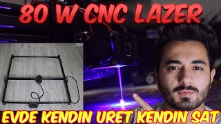 Cnc Lazer Makinası Nasıl Yapılır 80W  Evde Küçük Fabrika Kur [upl. by Grati]