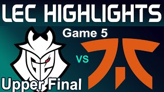 G2 vs FNC Highlights Game 5 LEC Upper Final 2024 G2 Esports vs Fnatic by Onivia [upl. by Ahsiele]