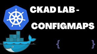 kodekloud CKAD Lab  ConfigMaps [upl. by Viola182]