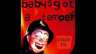 Babys Got A Temper Main Mix [upl. by Jecho]