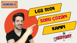 6 Deneme  8 Sınıf İnkılap Tarihi LGS Soru Çözüm Kampı 2024 [upl. by Odnanreh]