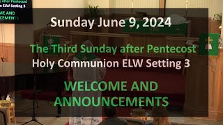 20240609 3rd Sunday after Pentecost [upl. by Anelat776]