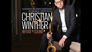 Christian Winther Refuge In Sound  New CD Promo [upl. by Lucian]