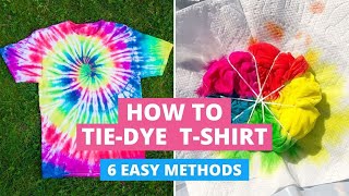 How to TieDye TShirts 6 Easy Methods DIY [upl. by Civ]