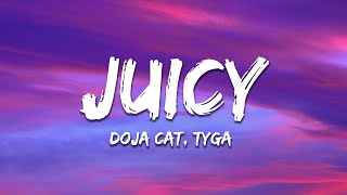 Doja Cat Tyga  Juicy Lyrics [upl. by Chinua534]