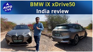 BMW iX xDrive50 India review Best luxury EV  Auto Live [upl. by Ahsienek]