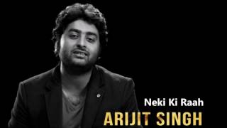 Neki Ki Raah  Arijit Singh Full Song Lyrics  Traffic [upl. by Vasta34]