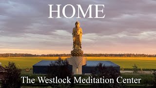 Home The Westlock Meditation Center  An Essay [upl. by Stormy]