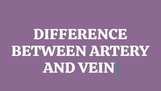 Difference between Artery and Vein [upl. by Nhguavoj]