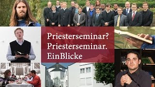 Priesterseminar Priesterseminar EinBlicke [upl. by Kath]