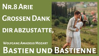 Bastien und Bastienne Nr8 Arie quotGrossen Dank dir abzustattenquot [upl. by Batruk830]