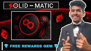 SolidMatic  Browser Mining 🥳 फ्री Matic कॉईंस amp More 🔥 Solid Matic Cryptocurrency  Polygon Matic [upl. by Suinotna]