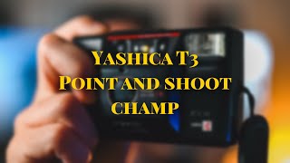 Yashica T  Point and Shoot Champ [upl. by Eitsym]