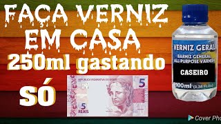 COMO FAZER VERNIZ GERAL CASEIRO INCOLOR GOMA LACA DIY  Paulo Ancelmo [upl. by Scoville]