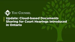 Update Cloudbased Documents Sharing for Court Hearings Introduced in Ontario [upl. by Rhoades255]